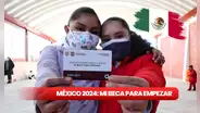 Mi Beca para Empezar, México 2024: REQUISITOS para cobrar por Tarjeta del Bienestar