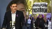 Pedro Sánchez anuncia propuesta de ley para abolir la prostitución en España