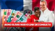 Bono $1.500 LINK de consulta: conoce AQUÍ cómo recibir el subsidio en República Dominicana