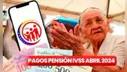 Pago Pensión IVSS, 17 de marzo 2024: FECHA PENSIÓN DE ABRIL, MONTO OFICIAL y ÚLTIMAS NOTICIAS
