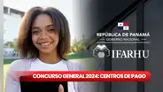 Ifarhu, Concurso General de Becas: LISTA DE COLEGIOS que cobran hasta el 23 de MARZO el subsidio económico