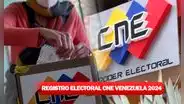 Venezuela, elecciones 2024: ¿cómo inscribirte en el registro electoral? LINK oficial del CNE