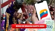 NUEVO MONTO del Bono de Semana Santa 2024. ¿Quiénes son los beneficiarios en Venezuela?