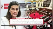 Presentan moción de interpelación contra Hania Pérez de Cuéllar por presuntos pagos irregulares