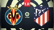 Villarreal vs. Atlético Madrid EN VIVO: fecha, hora y canal para ver la fecha 30 de LaLiga 2024
