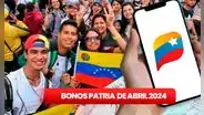 NUEVOS BONOS PATRIA, 3 de abril: revisa MONTOS OFICIALES, fechas de PAGO y ÚLTIMAS NOTICIAS