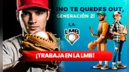 ¿Te gusta el béisbol y no tienes trabajo? La LMB busca nuevos talentos para su equipo digital