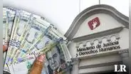 ¡Postula al Ministerio de Justicia! Entidad ofrece trabajos con sueldos de hasta S/10.000 en Lima