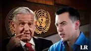 México pedirá suspender a Ecuador de la ONU tras irrupción policial de su embajada en Quito