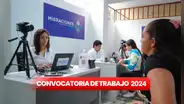 ¡Trabaja en Lima! Migraciones ofrece 14 empleos CAS con salarios de hasta S/9.000