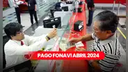 Fonavi inicia PAGOS HOY 25 de abril: mira si eres BENEFICIARIO y los requisitos para acceder vía Banco de la Nación