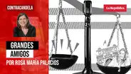 Grandes amigos, por Rosa María Palacios