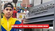 Retiro de AFP 2024: cómo los venezolanos y extranjeros en el Perú pueden acceder paso a paso