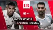 HOY Universitario vs Sporting Cristal EN VIVO: dónde ver, a qué hora juegan, pronóstico y alineaciones