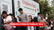 ¡Postula HOY! Convocatorias de trabajo con más de 500 vacantes para jóvenes sin experiencia laboral