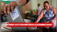 ¿Dónde voto HOY, 19 de mayo? LINK para verificar con CÉDULA mi lugar de votación en República Dominicana 2024