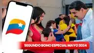 Así puedes cobrar el pago del Segundo Bono Especial de mayo 2024 de Nicolás Maduro