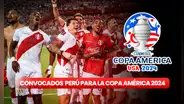 Lista CONFIRMADA de Jorge Fossati en la selección peruana para la Copa América 2024