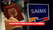 SAIME ofrece entrega rápida de pasaportes al exterior: cómo obtener el documento en Venezuela