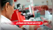 Inicia Retiro CTS hoy: así es el proceso para liberar tu dinero vía Interbank, BCP y más