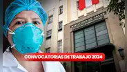 Minsa abre convocatoria CAS para titulados y técnicos con sueldos de hasta S/13.000