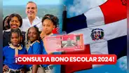 LINK del Bono Escolar 2024 en República Dominicana: consulta con CÉDULA si accedes al pago de $1.000 pesos