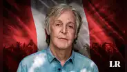 Paul McCartney confirma concierto en Perú este 2024: conoce la fecha, precios de entradas y todo sobre el show