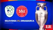 Dinamarca vs. Eslovenia EN VIVO: hora y canal de TV por la Eurocopa 2024