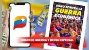 PAGOS Bono de Guerra y Segundo Bono Especial, 24 de junio 2024: FECHAS OFICIALES, NUEVOS MONTOS y buenas noticias