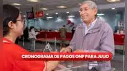 ONP, julio 2024: revisa AQUÍ el cronograma de pagos para pensionistas del Decreto Ley 19990 y más