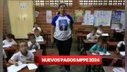 Últimos PAGOS MPPE, 22 de junio 2024: SEGUNDA QUINCENA, NUEVO CESTATICKET y buenas noticias del Ministerio de Educación