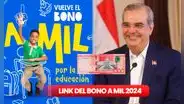 LINK Bono a Mil 2024, segundo pago: cómo ACCEDER al depósito de RD$1.000 en Banreservas