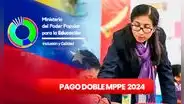 DOBLE PAGO MPPE 2024: revisa cuándo cae y quiénes COBRAN el NUEVO MONTO en junio