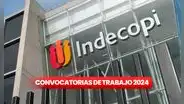 ¡Trabaja en Indecopi y gana hasta S/8.000! Conoce las carreras más solicitadas en Lima y cómo postular