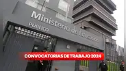 ¡Chamba sí hay! Minedu lanza convocatoria a nivel nacional: trabajos con sueldos de hasta S/15.000