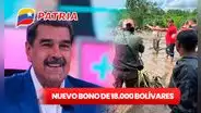 NUEVO BONO de 18.000 bolívares 2024: consulta si te llegó este SUBSIDIO y cómo COBRAR vía Patria