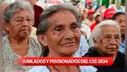 Jubilados y pensionados del CSS 2024: descubre el CALENDARIO OFICIAL del segundo pago de julio