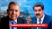 ¿Quiénes son los candidatos a la presidencia de Venezuela 2024 y cuáles son sus propuestas?
