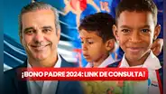 Bono Padre consultar con cédula: LINK para verificar si recibirás los RD$1.000 de Luis Abinader