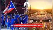¿Dónde ver la ceremonia de apertura de los Juegos Olímpicos París 2024 en Puerto Rico? Canal CONFIRMADO