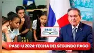 Pago PASE-U 2024: SEGUNDO DEPÓSITO, cambios en IFARHU y últimas noticias de HOY, 1 de agosto