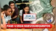 Pago del PASE-U 2024: el NUEVO REQUISITO que se debe cumplir para recibir la beca digital