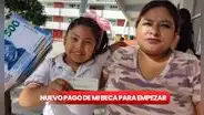 FECHA OFICIAL de Mi Beca para Empezar 2024 del depósito de hasta 1180 PESOS: ¿cómo recibir el pago en México?
