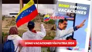 Bono Vacaciones, agosto 2024: FECHA de pago, beneficiarios y cómo ACTIVAR el nuevo monto en Patria HOY