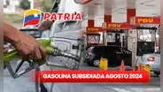 Gasolina subsidiada en Venezuela 2024: revisa AQUÍ el cronograma OFICIAL del 12 al 18 de agosto