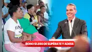 Pago del Bono $1,650 en República Dominicana en agosto: así COBRARÁS el subsidio anunciado por ADESS