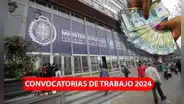 ¡Trabaja en la Fiscalía! Ministerio público abre convocatoria para 102 plazas con sueldos de hasta S/9.100: conoce los requisitos