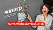 ¿Buscando prácticas? Sunarp lanza oferta de trabajo con sueldos de hasta S/1.100 con pocos requisitos