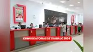 ¡Trabaja en el Banco de la Nación! entidad bancaria busca 49 gestores de servicios en todo el Perú: postula hoy
