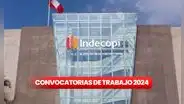 ¿Egresado, bachiller o titulado? Indecopi ofrece trabajo en Lima y Arequipa con sueldos de hasta S/11.000